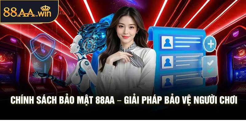 Chính Sách Bảo Mật 88AA