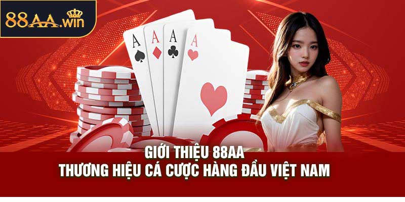 Giới Thiệu 88AA