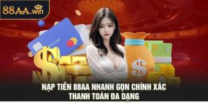 Nạp Tiền 88AA