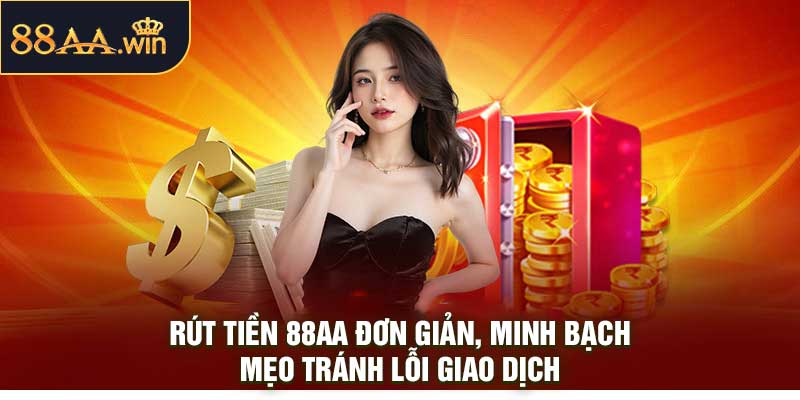 Rút Tiền 88AA
