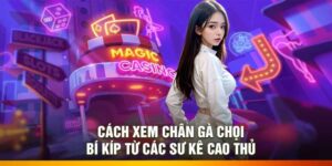 Cách Xem Chân Gà Chọi – Bí Kíp Từ Các Sư Kê Cao Thủ