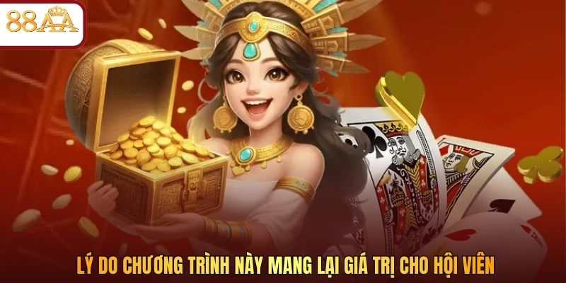 Lý do chương trình này mang lại giá trị cho hội viên