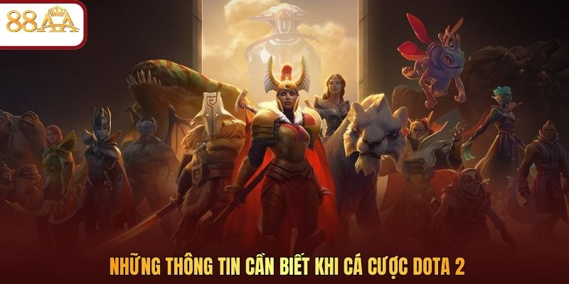 Những thông tin cần biết khi cá cược Dota 2