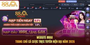 Website 88AA – Trang chủ cá cược trực tuyến hiện đại năm 2026